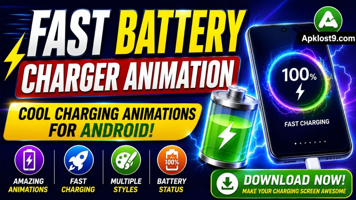 Fast Battery Charger Animation App Download – Charging Animation for Android